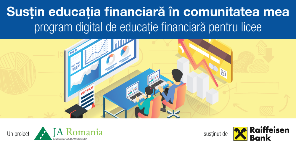 Începe a cincea ediție a competiției pentru licee „Susțin educația financiară în comunitatea mea”, derulată de Junior Achievement (JA) România și Raiffeisen Bank